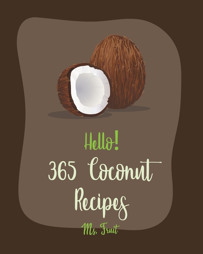 Front cover_Hello! 365 Coconut Recipes