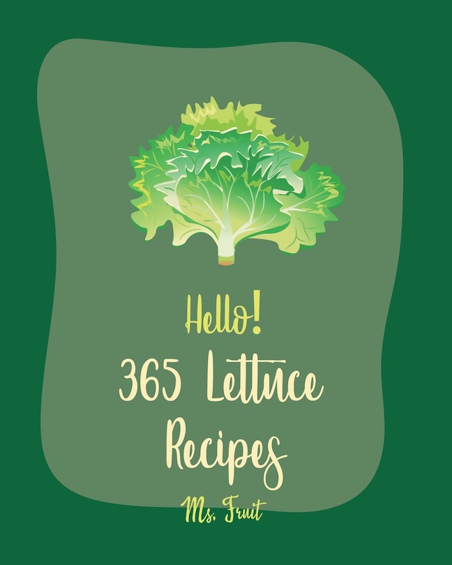 Couverture_Hello! 365 Lettuce Recipes