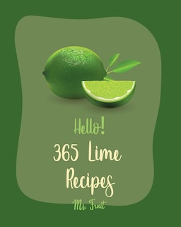 Front cover_Hello! 365 Lime Recipes