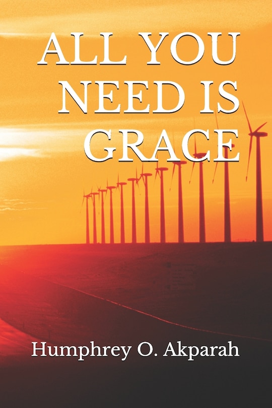 Front cover_All You Need Is Grace