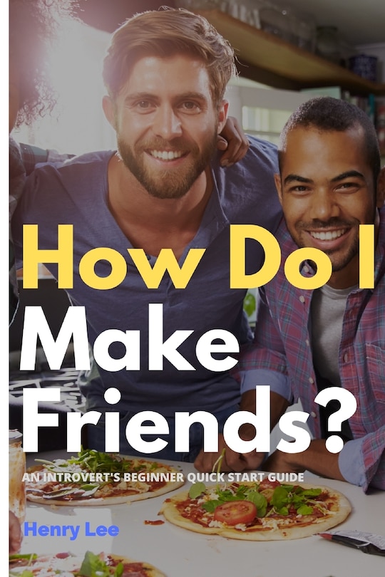 Front cover_How Do I Make Friends?