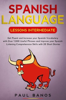 Front cover_Spanish Language Lessons Intermediate