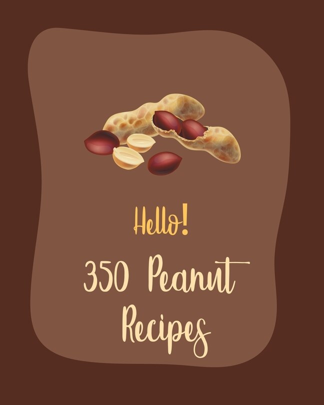 Couverture_Hello! 350 Peanut Recipes