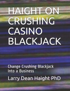 Couverture_Haight on Crushing Casino Blackjack