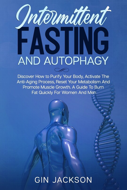 Front cover_Intermittent Fasting And Autophagy