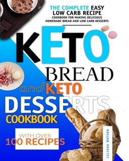 Front cover_Keto Bread and Keto Desserts Cookbook