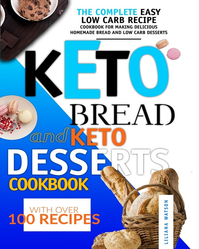 Front cover_Keto Bread and Keto Desserts Cookbook