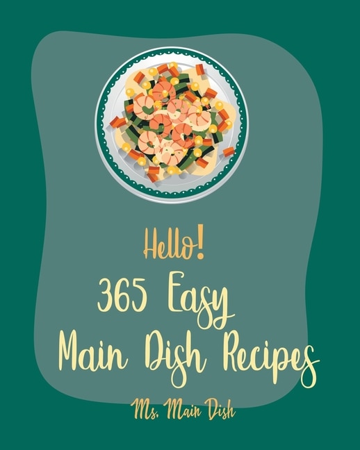 Couverture_Hello! 365 Easy Main Dish Recipes