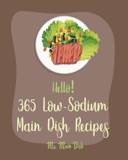 Couverture_Hello! 365 Low-Sodium Main Dish Recipes