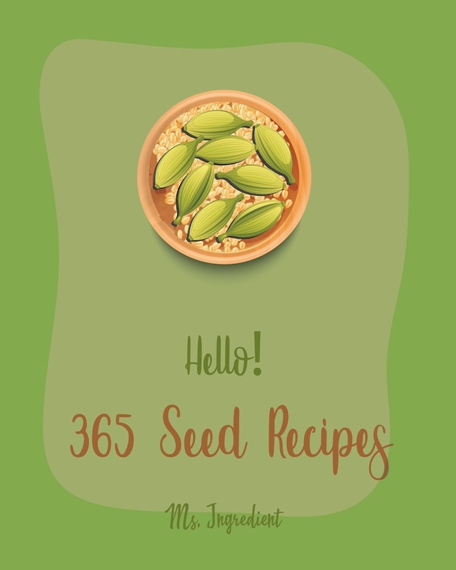 Couverture_Hello! 365 Seed Recipes