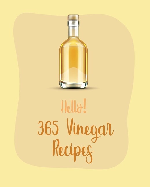 Couverture_Hello! 365 Vinegar Recipes