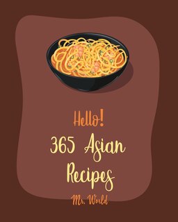 Couverture_Hello! 365 Asian Recipes