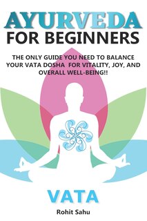 Front cover_Ayurveda For Beginners- Vata