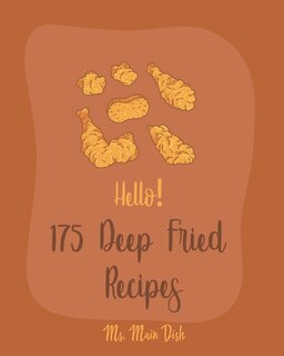 Couverture_Hello! 175 Deep Fried Recipes