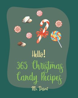 Couverture_Hello! 365 Christmas Candy Recipes