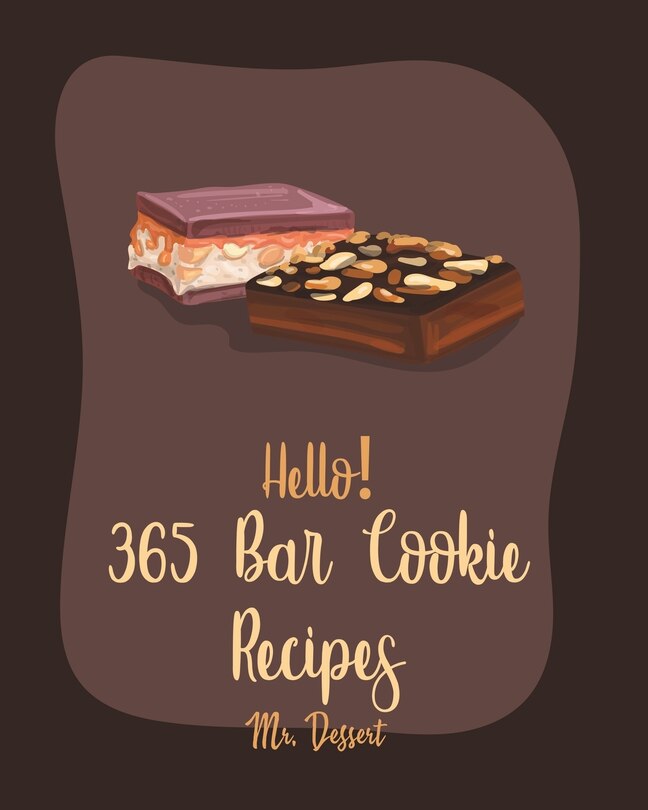 Front cover_Hello! 365 Bar Cookie Recipes