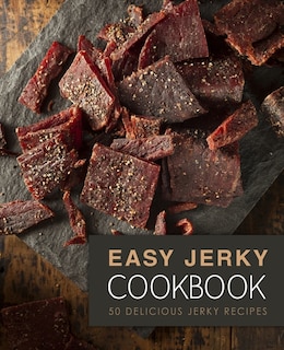 Front cover_Easy Jerky Cookbook