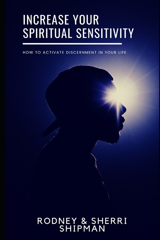 Front cover_Increase Your Spiritual Sensitivity