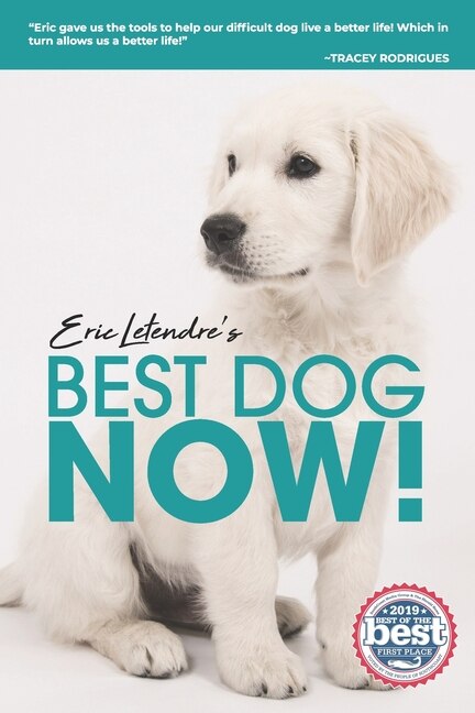 Couverture_Eric Letendre's Train Your Dog In Six Weeks Or Less