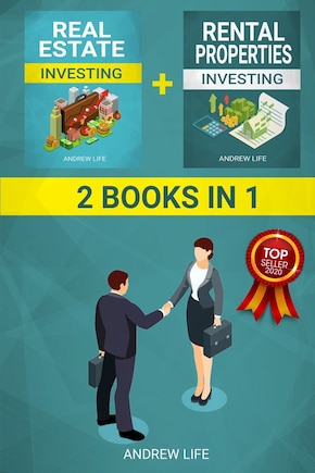 2 in 1: Real Estate + Rental Properties Investing: 101 Guide for Beginners & Women. ABC of: Millionaire Investor Mindset, Property Business Income, Empire Profits Management, Taxes, Intelligent Agent