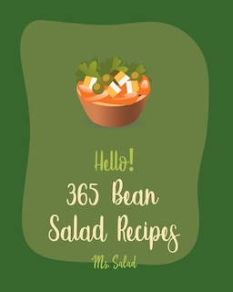 Front cover_Hello! 365 Bean Salad Recipes