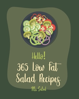 Front cover_Hello! 365 Low Fat Salad Recipes