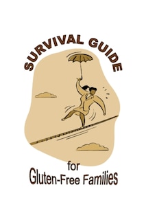 Front cover_Survival Guide for Gluten Free Families