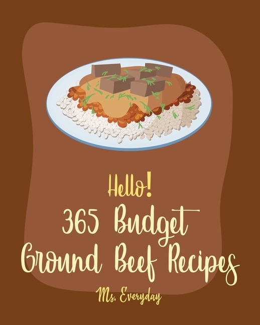 Couverture_Hello! 365 Budget Ground Beef Recipes