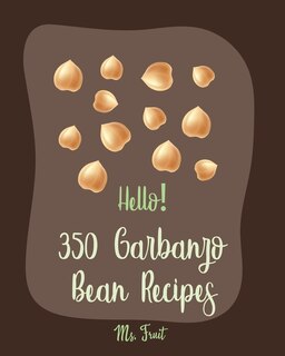 Couverture_Hello! 350 Garbanzo Bean Recipes
