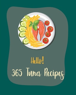 Couverture_Hello! 365 Tuna Recipes