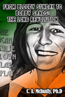 Front cover_From Bloody Sunday to Bobby Sands