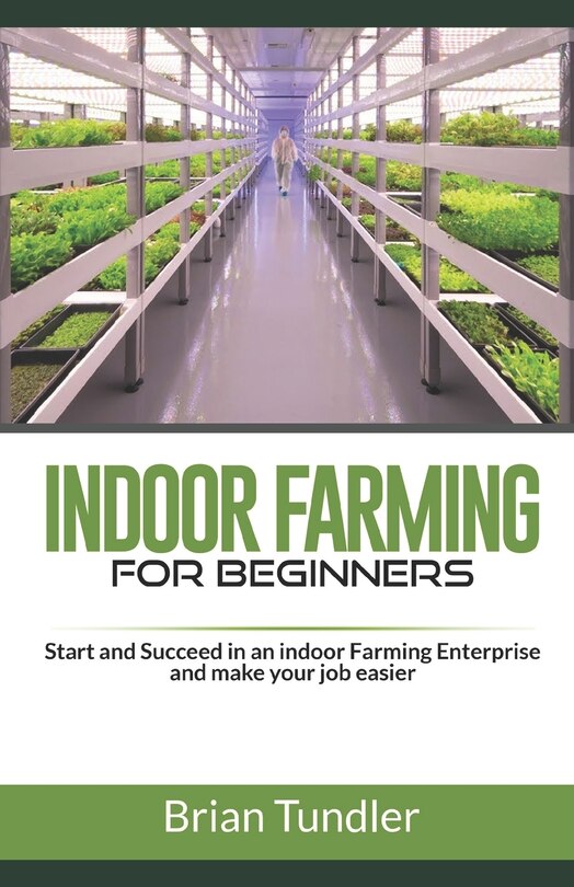 Front cover_INDOOR FARMING for beginners