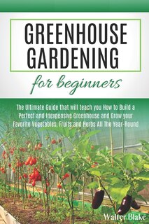Front cover_Greenhouse Gardening for Beginners