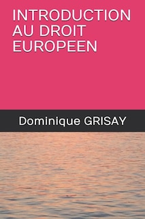 Couverture_Introduction Au Droit Europeen