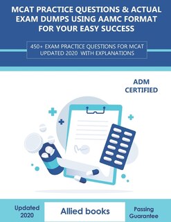 Front cover_MCAT Practice Questions & Actual Exam Dumps using AAMC format for your easy success