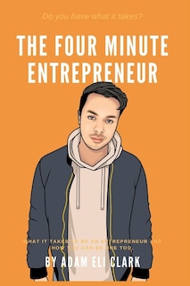 Front cover_The Four Minute Entrepreneur