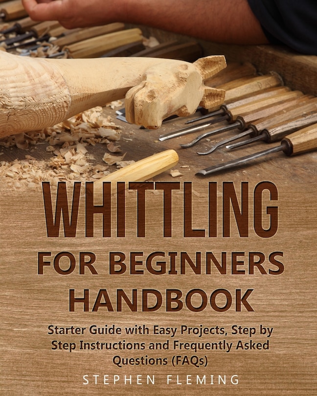 Front cover_Whittling for Beginners Handbook