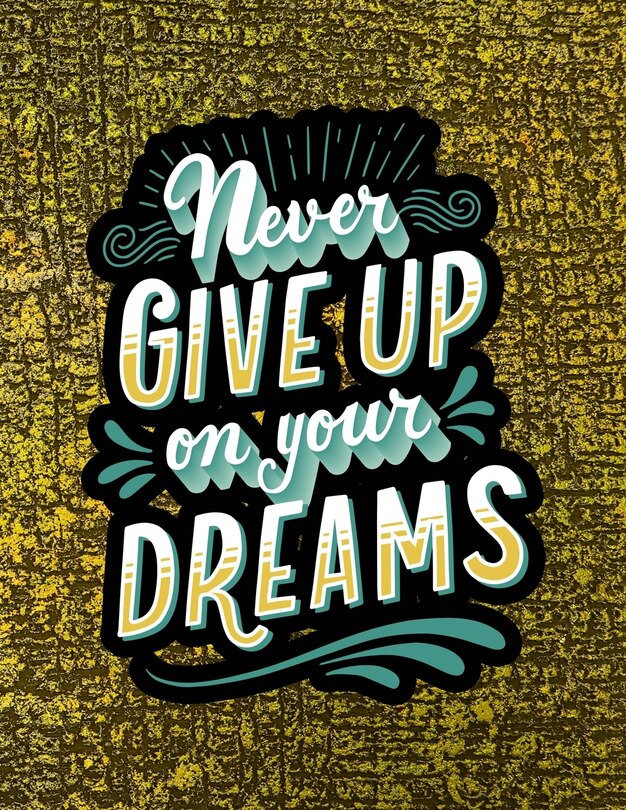 Couverture_Never Give Up On Your Dreams