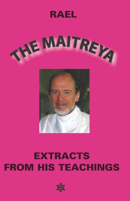 The Maitreya: Extracts from his teaching