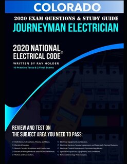Front cover_Colorado 2020 Journeyman Electrician Exam Questions and Study Guide