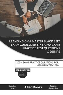 Front cover_Lean Six SIGMA Master Black Belt Exam Guide 2020
