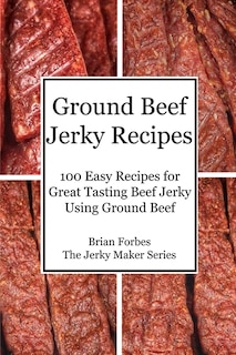 Front cover_Ground Beef Jerky Recipes