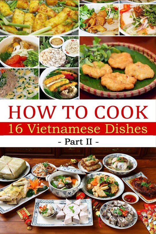 Couverture_How to cook 16 Vietnamese dishes (Part 2)- Denise Hoethke