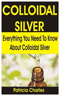 Front cover_Colloidal Silver