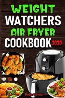 Couverture_Weight Wаtсhеrѕ Аir Frуеr Cookbook 2020