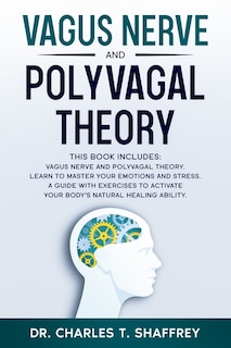 Couverture_Vagus Nerve and Polyvagal Theory