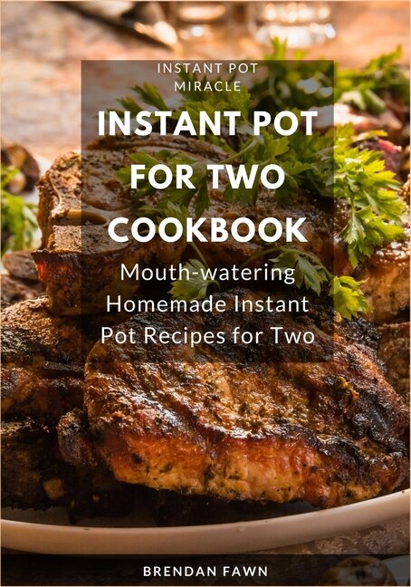 Front cover_Instant Pot for Two Cookbook