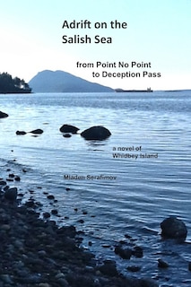 Couverture_Adrift on the Salish Sea from Point No Point to Deception Pass