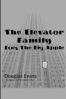 The Elevator Family Does the Big Apple