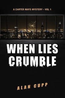 Front cover_When Lies Crumble